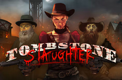 Tombstone Slaughter